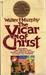 The Vicar of Christ by Walter F. Murphy