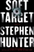 Soft Target (Ray Cruz, #2) by Stephen Hunter