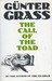 The Call of the Toad by Günter Grass