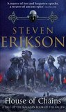 House of Chains (Malazan Book of the Fallen, #4)