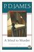 A Mind to Murder (Adam Dalgliesh #2) by P.D. James