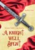 A Knight Well Spent (Knights, #1) by Jackie Ivie