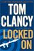 Locked On (Jack Ryan Jr., #3) by Tom Clancy