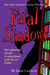 Fatal Shadows (Adrien English Mystery, #1) by Josh Lanyon