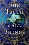 The Truth of All Things (Archie Lean #1)