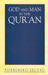 God and Man in the Qur'an