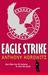 Eagle Strike (Alex Rider, #4) by Anthony Horowitz