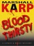 Bloodthirsty (Lomax & Biggs, #2) by Marshall Karp