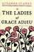 The Ladies of Grace Adieu and Other Stories by Susanna Clarke