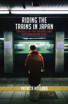 Riding the Trains in Japan
