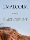 I, Malcolm cover