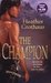 The Champion (Medieval Warriors Trilogy, #2) by Heather Grothaus
