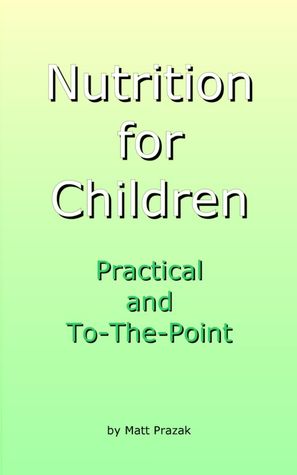 nutrition-for-children-practical-and-to-the-point-first-edition