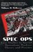 Spec Ops: Case Studies in Special Operations Warfare: Theory and Practice