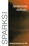 Jesienna mitosc (Polish edition of A Walk to Remember