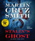 Stalin's Ghost (Arkady Renko, #6) by Martin Cruz Smith