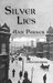 Silver Lies (Silver Rush, #1) by Ann Parker