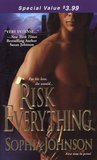 Risk Everything (The Blackthorn Trilogy, #3)