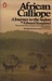 African Calliope A Journey to the Sudan by Edward Hoagland