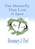 The Butterfly That Lost A Spot by Rosemary J. Peel