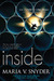 Inside (Insider, #1-2) by Maria V. Snyder