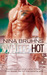 White Hot (Men in Uniform, #2) by Nina Bruhns