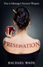 Preservation (Preservation, #1) by Rachael Wade