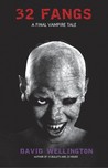 32 Fangs (Laura Caxton, #5)