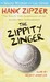 The Zippity Zinger (Hank Zipzer, #4) by Henry Winkler