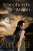 Shepherd's Moon (The Shepherds, #1) by Stacy Mantle