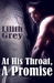At His Throat, A Promise