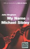 My Name is Michael Sibley cover