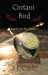 Cintani Bird by J. L. Cash