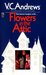 Flowers in the Attic (Dollanganger, #1) by V.C. Andrews