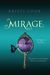 Mirage (Winterhaven, #2) by Kristi Cook
