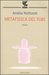 Metafisica dei tubi by Amélie Nothomb