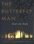The Butterfly Man by Heather Rose