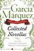 Collected Novellas by Gabriel García Márquez