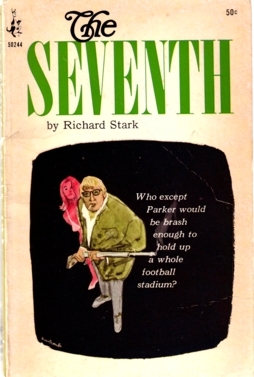 The Seventh (Parker #7)  - Richard Stark 