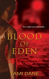 Blood of Eden (Sloane Skye, #1)
