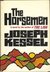 The Horsemen by Joseph Kessel