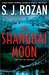 The Shanghai Moon (Lydia Chin & Bill Smith #9) by S.J. Rozan