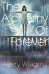The Alchemy of Forever (Incarnation, #1)