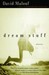 Dream Stuff by David Malouf