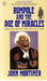 Rumpole and the Age of Miracles (Rumpole of the Bailey, #7) by John Mortimer