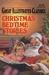 Christmas Bedtime Stories (Great Illustrated Classics) by Claudia Vurnakes