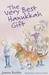 The Very Best Hanukkah Gift by Joanne Rocklin