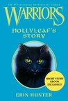 Hollyleaf's Story (Warriors Novellas)