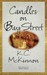 Candles on Bay Street by K.C. Mckinnon