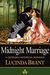 Midnight Marriage (Roxton Series #2) by Lucinda Brant